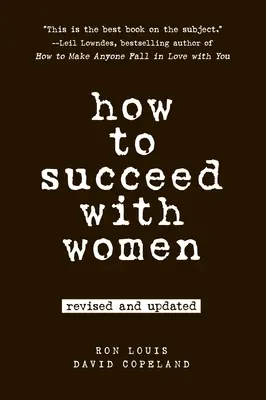Wie man bei Frauen Erfolg hat - How to Succeed with Women