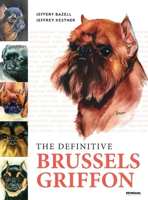 Der endgültige Brüsseler Griffon - The Definitive Brussels Griffon