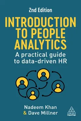 Einführung in die Personalanalyse: Ein praktischer Leitfaden für datengesteuertes HR - Introduction to People Analytics: A Practical Guide to Data-Driven HR