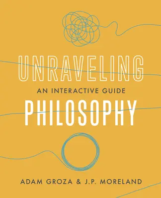 Philosophie enträtseln: Ein interaktiver Leitfaden - Unraveling Philosophy: An Interactive Guide