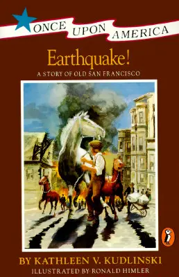 Earthquake!: Eine Geschichte des Erdbebens von San Francisco - Earthquake!: A Story of the San Francisco Earthquake