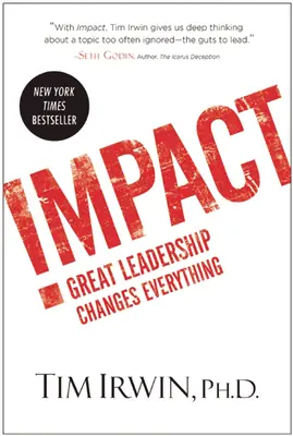 Auswirkung: Große Führungsstärke verändert alles - Impact: Great Leadership Changes Everything