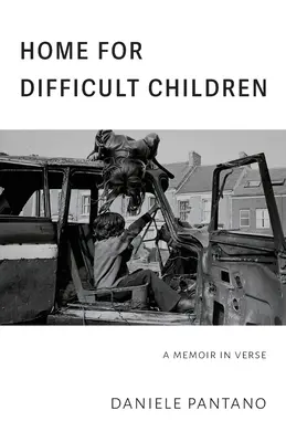 Ein Zuhause für schwierige Kinder: Ein Memoir in Versen - Home for Difficult Children: A Memoir in Verse