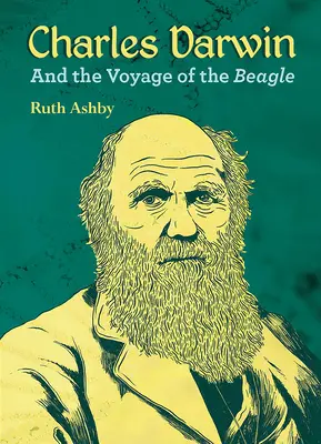 Charles Darwin und die Reise der Beagle - Charles Darwin and the Voyage of the Beagle