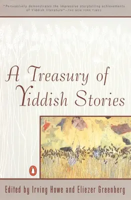 Eine Schatzkammer jiddischer Geschichten: Überarbeitete und aktualisierte Ausgabe - A Treasury of Yiddish Stories: Revised and Updated Edition