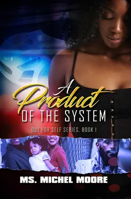 Das Produkt des Systems - Product Of The System