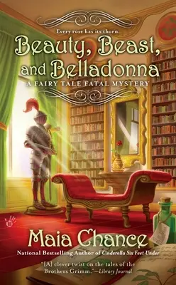 Die Schöne, das Biest und Belladonna - Beauty, Beast, and Belladonna