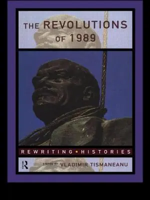 Die Revolutionen von 1989 - The Revolutions of 1989