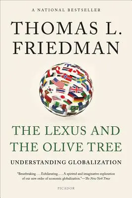 Der Lexus und der Olivenbaum: Die Globalisierung verstehen - The Lexus and the Olive Tree: Understanding Globalization