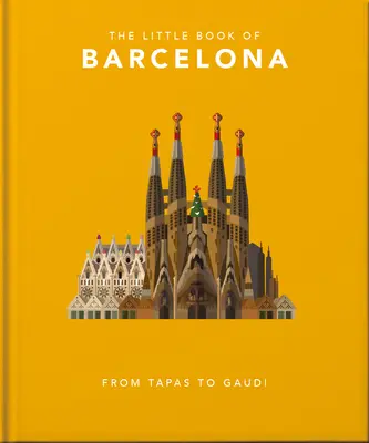 Das kleine Buch von Barcelona - The Little Book of Barcelona