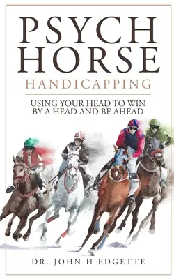 Psychologisches Pferdehandicapping - Psych Horse Handicapping