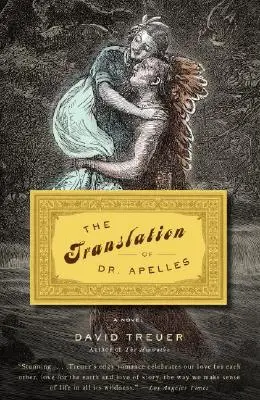 Die Übersetzung von Dr. Apelles: Eine Liebesgeschichte - The Translation of Dr. Apelles: A Love Story
