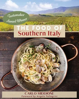 Die Küche Süditaliens: (Neue Ausgabe) - The Food of Southern Italy: (New Edition)