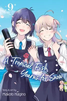 Ein tropischer Fisch sehnt sich nach Schnee, Bd. 9 - A Tropical Fish Yearns for Snow, Vol. 9