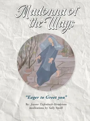 Madonna der Wege - Madonna of the Ways