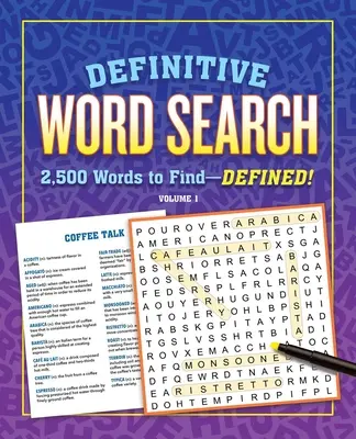 Definitive Word Search Band 1: 2.500 Wörter zu finden, definiert - Definitive Word Search Volume 1: 2,500 Words to Find Defined