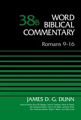 Römer 9-16, Band 38b: 38 - Romans 9-16, Volume 38b: 38