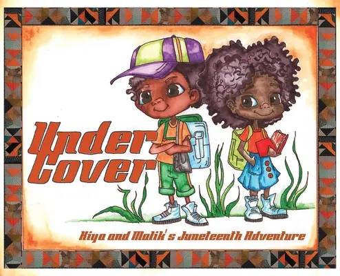 Unter der Haube: Kiya und Maliks Juneteenth-Abenteuer - Under Cover: Kiya and Malik's Juneteenth Adventure