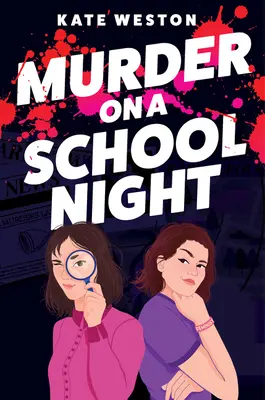 Mord in einer Schulnacht - Murder on a School Night