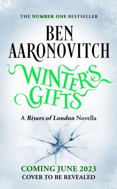 Winter's Gifts - Die brandneue Rivers Of London-Novelle - Winter's Gifts - The Brand New Rivers Of London Novella