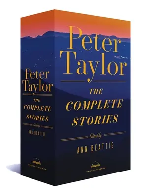 Peter Taylor: The Complete Stories: Eine Bibliothek von Amerika Boxed Set - Peter Taylor: The Complete Stories: A Library of America Boxed Set