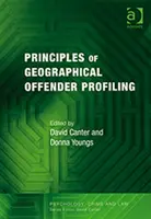 Grundsätze der geografischen Täterprofilierung - Principles of Geographical Offender Profiling