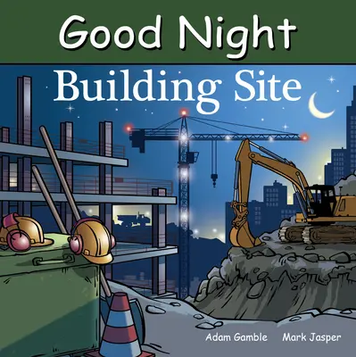Gute-Nacht-Baustelle - Good Night Building Site