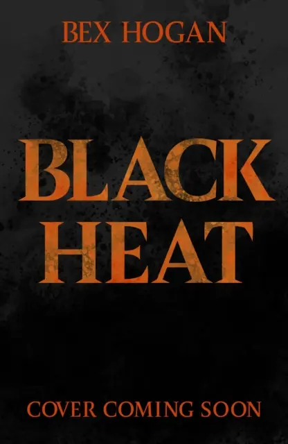 Schwarze Hitze - Black Heat