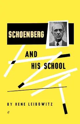 Schönberg und seine Schule - Schoenberg and His School