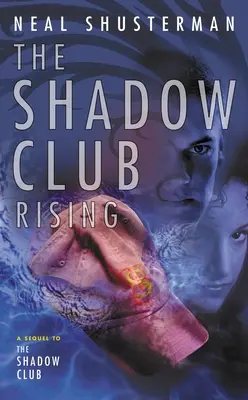 Der Schattenclub erhebt sich - The Shadow Club Rising