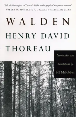 Walden - Einführung und Anmerkungen von Bill McKibben - Walden - Introduction and Annotations by Bill McKibben