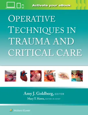 Operative Techniken in der Trauma- und Intensivmedizin - Operative Techniques in Trauma and Critical Care