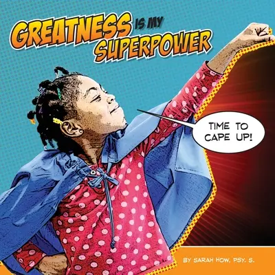 Großartigkeit ist meine Superkraft - Greatness Is My Superpower