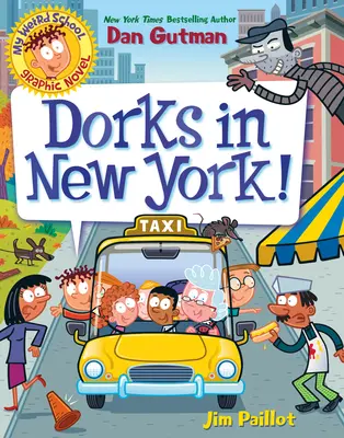 Meine verrückte Schule Graphic Novel: Deppen in New York! - My Weird School Graphic Novel: Dorks in New York!