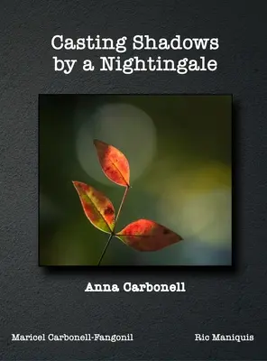 Eine Nachtigall wirft Schatten - Casting Shadows by A Nightingale