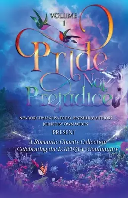 Stolz statt Vorurteil: Band I - Pride Not Prejudice: Volume I