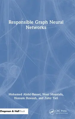 Verantwortungsvolle neuronale Graphen-Netzwerke - Responsible Graph Neural Networks