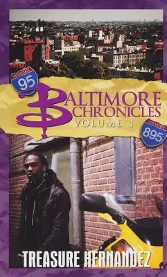 Baltimore-Chroniken Band eins - Baltimore Chronicles Volume One