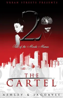 Das Kartell 2: Die Geschichte der Murda Mamas - The Cartel 2: Tale of the Murda Mamas