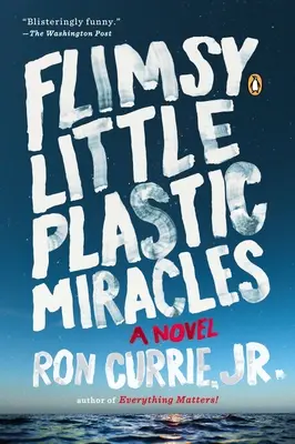 Fadenscheinige kleine Plastikwunder - Flimsy Little Plastic Miracles