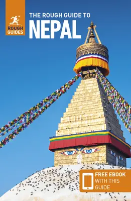 The Rough Guide to Nepal (Reiseführer mit kostenlosem E-Book) - The Rough Guide to Nepal (Travel Guide with Free Ebook)