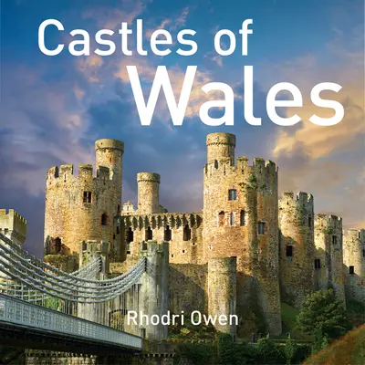 Die Schlösser von Wales - Castles of Wales