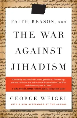 Glaube, Vernunft und der Krieg gegen den Dschihadismus - Faith, Reason, and the War Against Jihadism