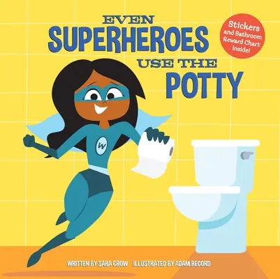Auch Superhelden gehen aufs Töpfchen - Even Superheroes Use the Potty