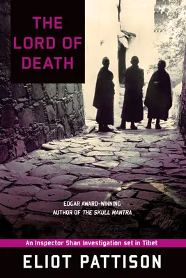 Herr des Todes: Ein Inspektor Shan-Ermittlungsfall in Tibet - Lord of Death: An Inspector Shan Investigation set in Tibet