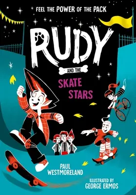 Rudy und die Schlittschuhstars: Band 4 - Rudy and the Skate Stars: Volume 4