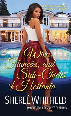 Ehefrauen, Verlobte und Seitensprünge in Hotlanta - Wives, Fiances, and Side-Chicks of Hotlanta