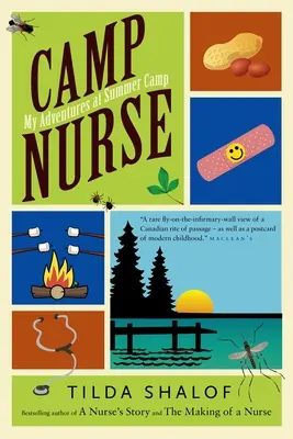 Camp Nurse: Meine Abenteuer im Sommercamp - Camp Nurse: My Adventures at Summer Camp