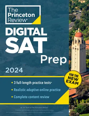 Princeton Review Digital SAT Prep, 2024: 3 Übungstests + Wiederholung + Online-Tools - Princeton Review Digital SAT Prep, 2024: 3 Practice Tests + Review + Online Tools