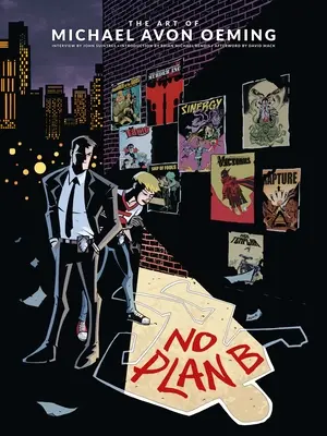Die Kunst von Michael Avon Oeming: Kein Plan B - The Art of Michael Avon Oeming: No Plan B